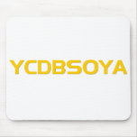 YCDBSOYA Mousepad