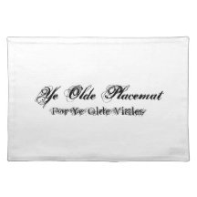 Ye Olde Placemat
