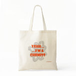 Yeah...I'm A Chemist Bag