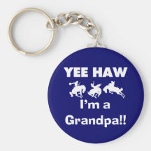 Yee Haw I'm a Grandpa T-shirts and Gifts Key Chain