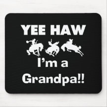 Yee Haw I'm a Grandpa T-shirts and Gifts Mousepad