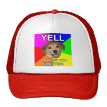 Yelling Makes You Smarter Hat