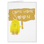 Yellow come home soon cards