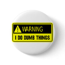 YELLOW DUMB PINBACK BUTTON