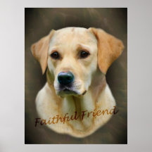 Yellow Lab Perfect Faithful Friend Print