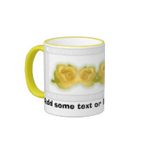 Yellow Roses, Add some text or leave me blank! Mugs
