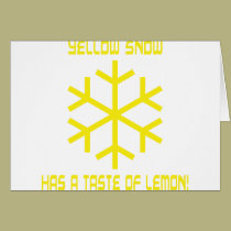 yellow snow has a taste of lemon cards