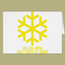 yellow snow has a taste of lemon cards