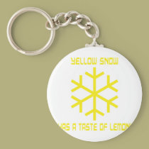 yellow snow has a taste of lemon keychains
