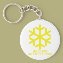 yellow snow has a taste of lemon keychains