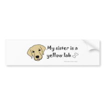 YellowLabSister Bumper Stickers
