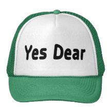 Yes Dear Trucker Hat