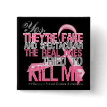 Yes Fake and Spectacular - Breast Cancer