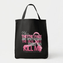 Yes Fake and Spectacular - Breast Cancer Tote Bag