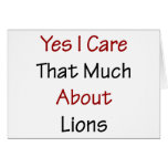 Yes I Care That Much About Lions Cards