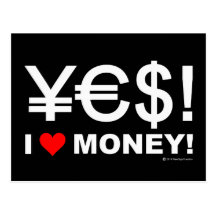 Yes! I love money! Post Cards