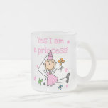 Yes I'm a Princess Coffee Mug