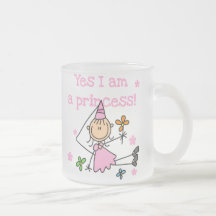 Yes I'm a Princess Coffee Mug
