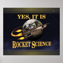 Yes, It Is Rocket Science Poster