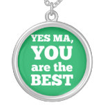 Yes Ma, you are the best Jewelry