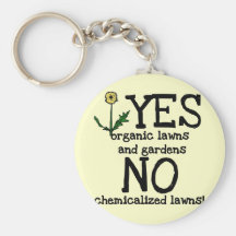 YES Organic NO Chemicals T-shirts and Gifts Keychains