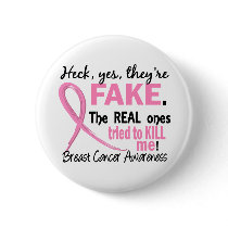 Yes, They Are Fake 3.2 Breast Cancer
