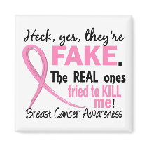 Yes, They Are Fake 3.2 Breast Cancer