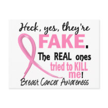 Yes, They Are Fake 3.2 Breast Cancer