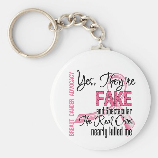 Yes They Are Fake and Spectacular - Breast Cancer Key Chains