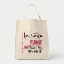 Yes They Are Fake - Breast Cancer Tote Bags