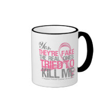 Yes They Are Fake v2 - Breast Cancer Coffee Mug