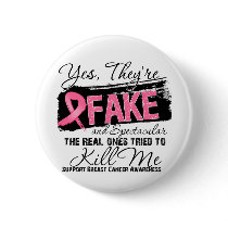 Yes Theyre Fake and Spectacular - Breast Cancer