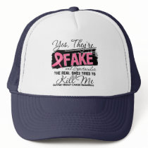 Yes Theyre Fake and Spectacular - Breast Cancer