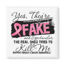 Yes Theyre Fake and Spectacular - Breast Cancer