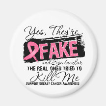 Yes Theyre Fake and Spectacular - Breast Cancer Fridge Magnets