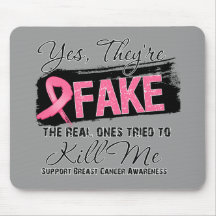 Yes Theyre Fake Real Ones (grunge) Breast Cancer Mousepads