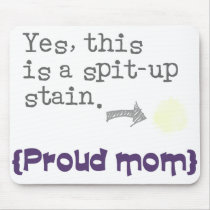 Yes, this is a spit-up stain {proud mom/dad} tapete de ratones