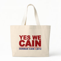 Yes We Cain Herman Cain 2012 Bags