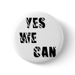 Yes We Can Obama Barack El Presidente Pins