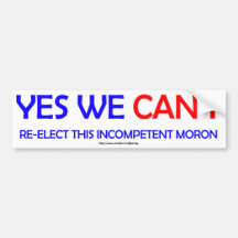Yes we CAN'T Bumper Sticker