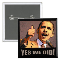 Yes We Did! Button
