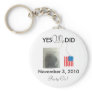 Yes We Did November 2010 Keychain