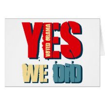 Yes We Did Voted Obama Greeting Cards