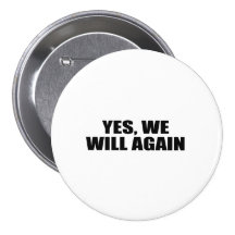 YES, WE WILL AGAIN PIN