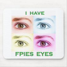 Yeux de FPIES Tapis De Souris