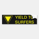 YIELD TO SURFERS SIGN BUMPER STICKER