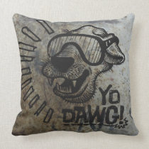 Yo Dawg! 2 pillows