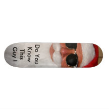 Yo Ho Ho, Do You Know This Guy ! Custom Skate Board