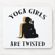 Yoga GIrls Are Twisted  Gift