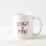 Yoga is Fun Coffee Mugs